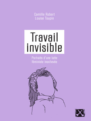 cover image of Travail invisible